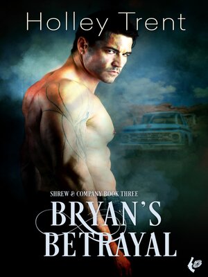 cover image of Bryan's Betrayal